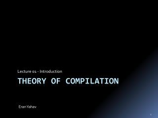 Theory of Compilation