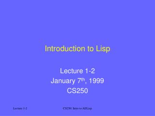 Introduction to Lisp