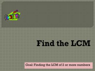 Find the LCM