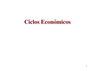 Ciclos Económicos