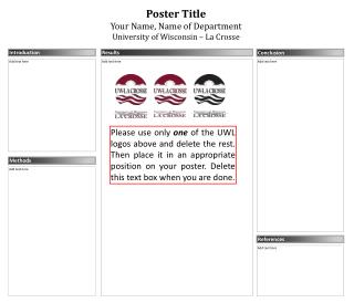 Poster Title Your Name, Name of Department University of Wisconsin – La Crosse