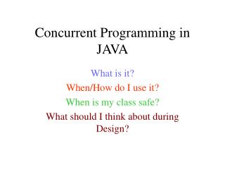 Concurrent Programming in JAVA