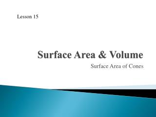 Surface Area &amp; Volume