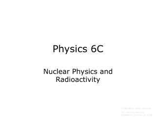 Physics 6C