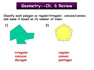 Geometry--Ch. 6 Review