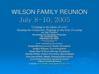 WILSON FAMILY REUNION July 8-10, 2005