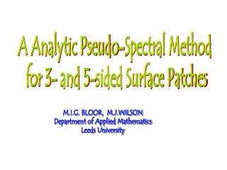 A Analytic Pseudo-Spectral Method for 3- and 5-sided Surface Patches