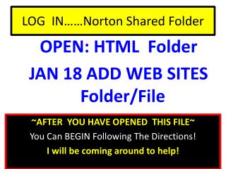 LOG IN……Norton Shared Folder