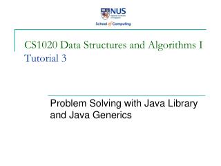 CS1020 Data Structures and Algorithms I Tutorial 3