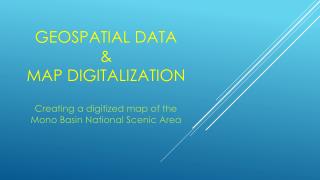Geospatial Data &amp; Map Digitalization