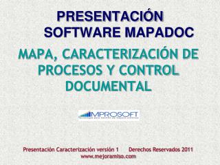 PRESENTACIÓN	SOFTWARE MAPADOC