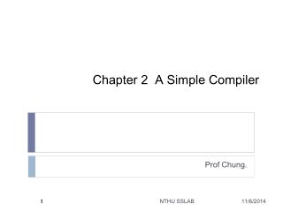 Chapter 2 A Simple Compiler