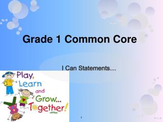 Grade 1 Common Core