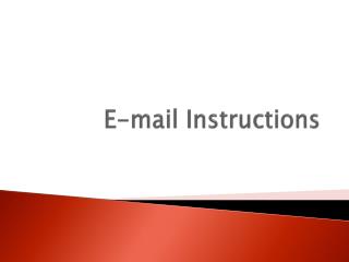 E-mail Instructions
