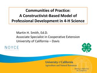 Communities of Practice: A Constructivist-Based Model of Professional Development in 4-H Science