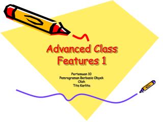 Advanced Class Features 1