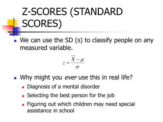 Z-SCORES (STANDARD SCORES)