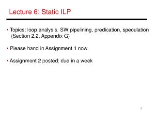 Lecture 6: Static ILP