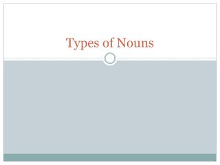 Types of Nouns