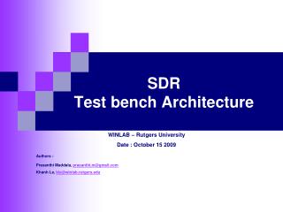 SDR Test bench Architecture
