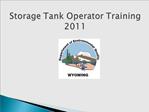 Storage Tank Operator Training 2011