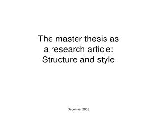 The master thesis as a research article: Structure and style