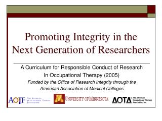 Promoting Integrity in the Next Generation of Researchers