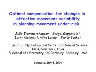 Optimal compensation for changes in effective movement variability