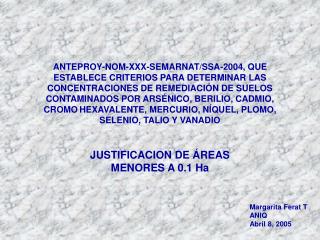 JUSTIFICACION DE ÁREAS MENORES A 0.1 Ha