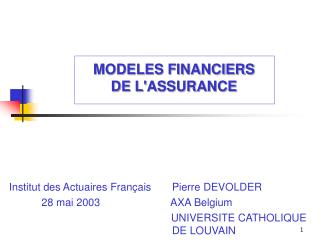 MODELES FINANCIERS DE L'ASSURANCE