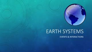 Earth Systems