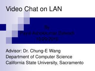 Video Chat on LAN