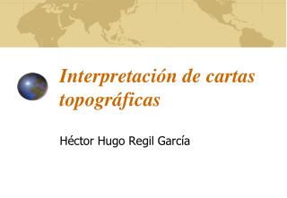 Interpretación de cartas topográficas