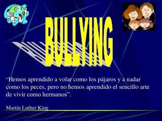 BULLYING