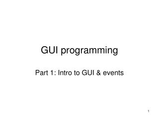 GUI programming