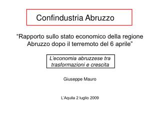 Giuseppe Mauro L’Aquila 2 luglio 2009