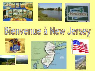 Bienvenue à New Jersey