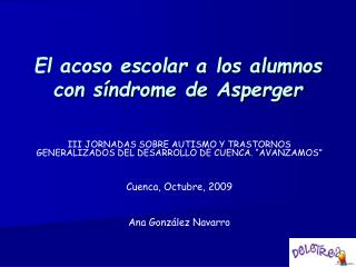 El acoso escolar a los alumnos con síndrome de Asperger