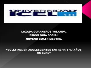 LOZADA GUARNEROS YOLANDA. PSICOLOGIA SOCIAL NOVENO CUATRIMESTRE.