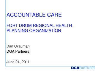 accountable care Fort Drum Regional Health Planning Organization