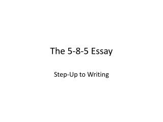 The 5-8-5 Essay