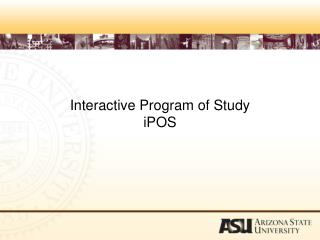 Interactive Program of Study iPOS