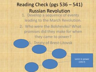 Reading Check (pgs 536 – 541) Russian Revolution