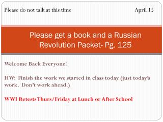 Please do not talk at this time				April 15