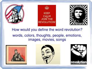 How would you define the word revolution?