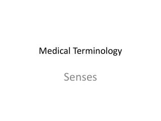 Medical Terminology