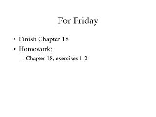 For Friday