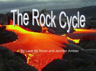 The Rock Cycle