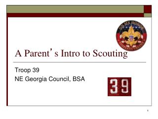 A Parent ’ s Intro to Scouting