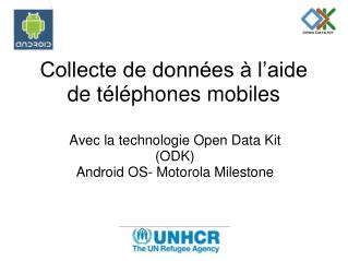 Collecte de données à l’aide de téléphones mobiles